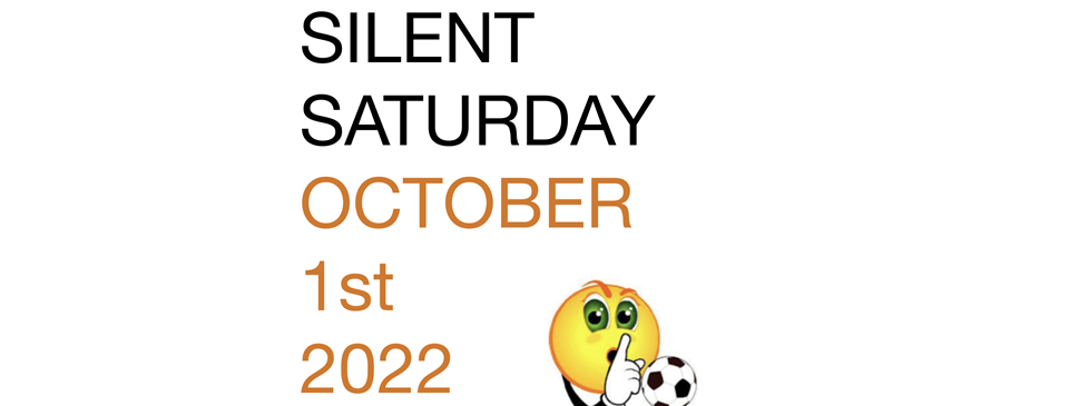 SILENT SATURDAY OCTOBER 1ST 2022